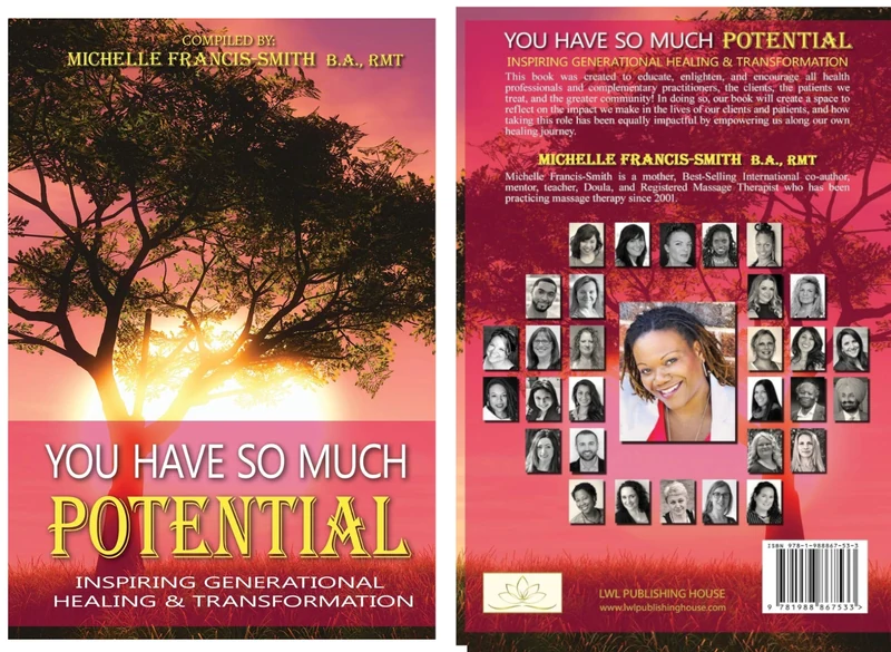 You Have So Much Potential: Inspiring Generational Healing & Transformation