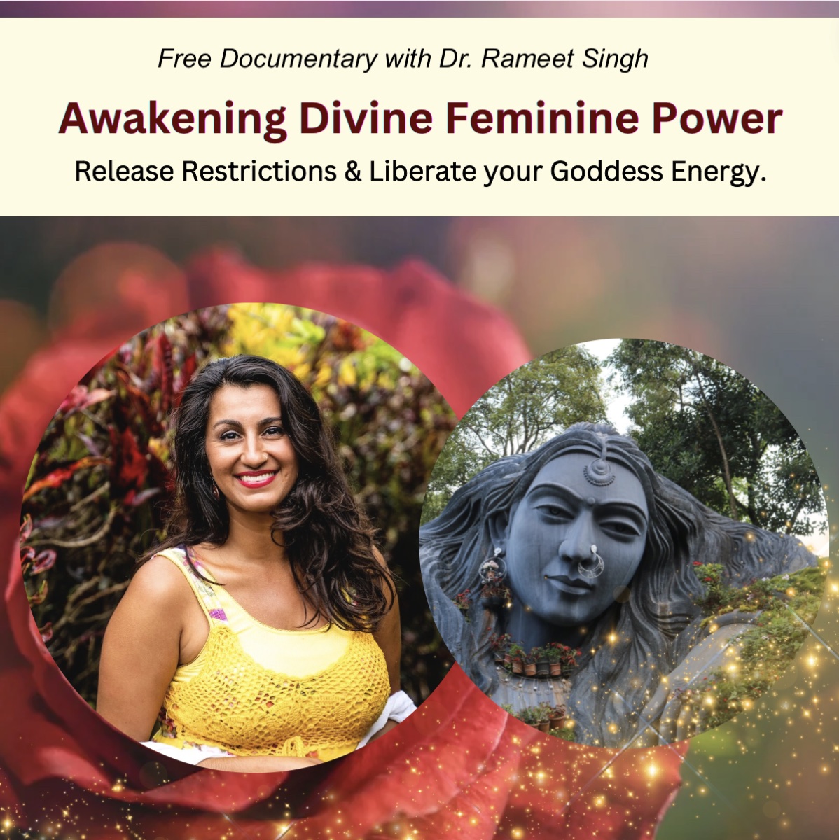 Awakening Divine Feminine Power documentary with Dr. Rameet Singh