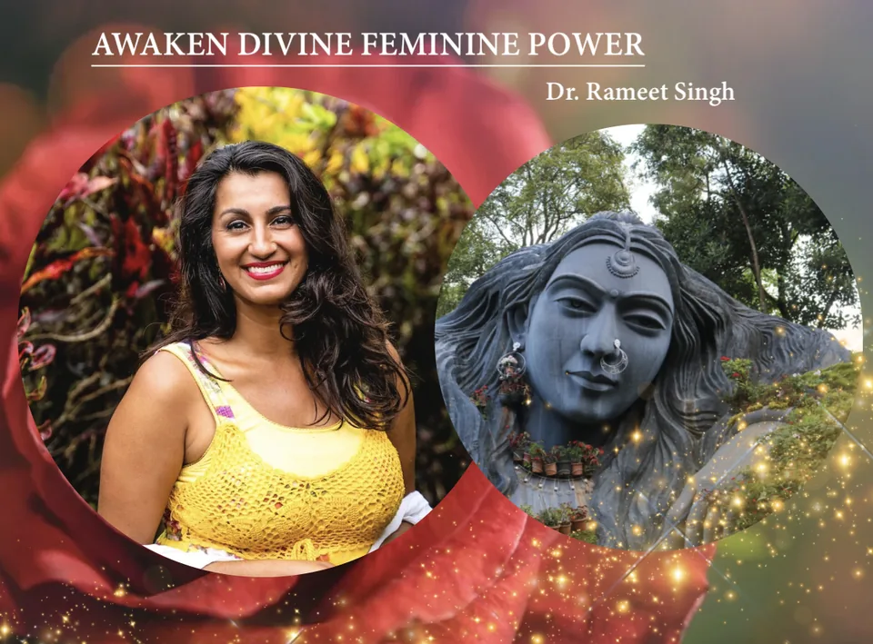 Free documentary with Dr. Rameet Singh: Awakening Divine Feminine Power