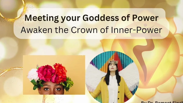 Meeting your Goddess of Power: Awaken the Crown of Inner-Power — masterclass thumbnail