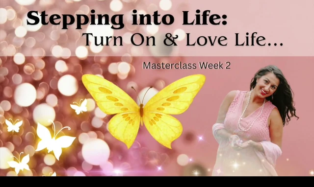 Stepping into Life & Living Fully — masterclass thumbnail